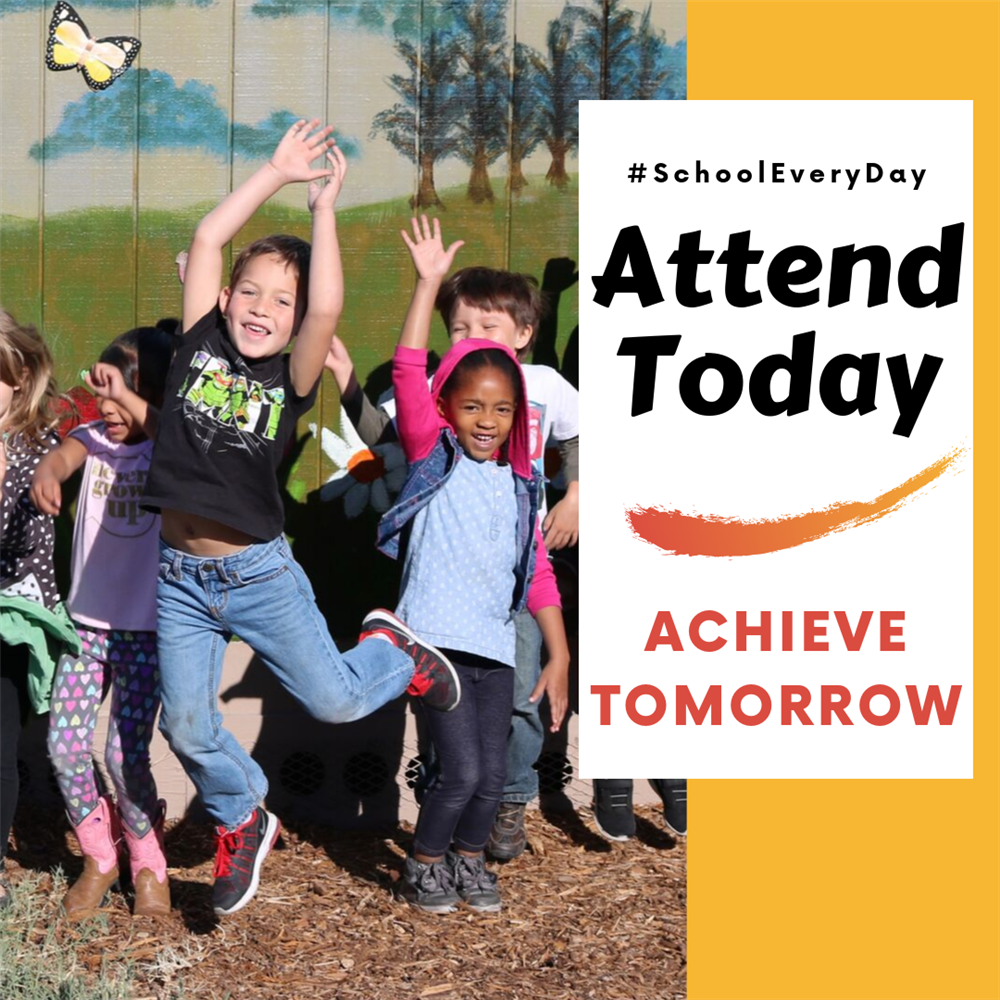  Attend today, achieve tomorrow. #SchoolEveryDay